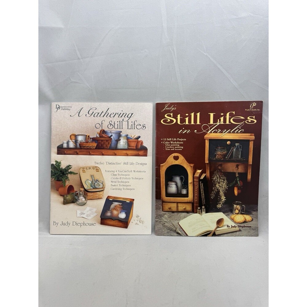 Still Lifes Acrylic Gathering Judy Diephouse Tole Painting Patterns 2 Books